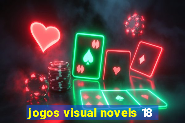 jogos visual novels 18