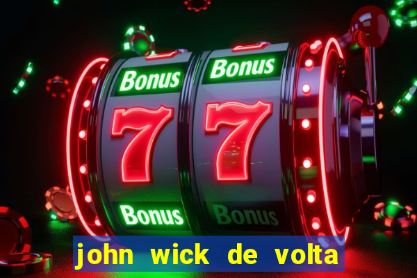 john wick de volta ao jogo torrent