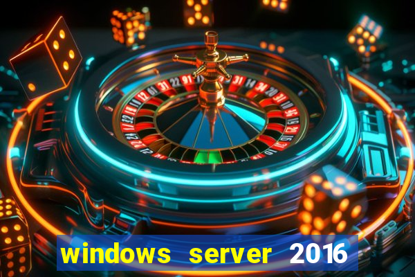 windows server 2016 download iso pt br