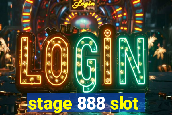 stage 888 slot