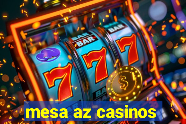 mesa az casinos