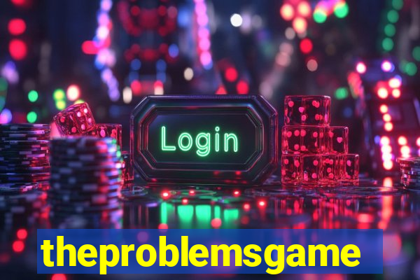 theproblemsgames.com