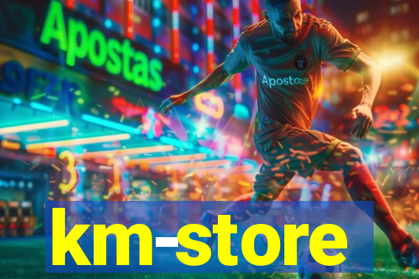 km-store