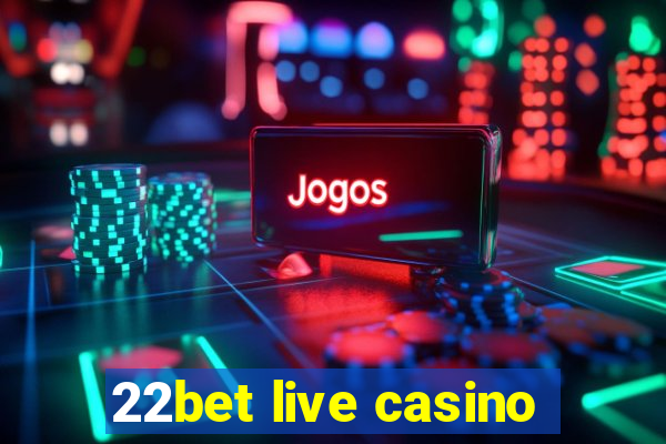 22bet live casino