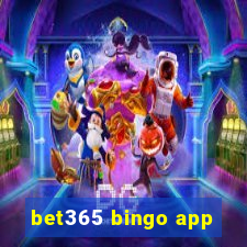 bet365 bingo app