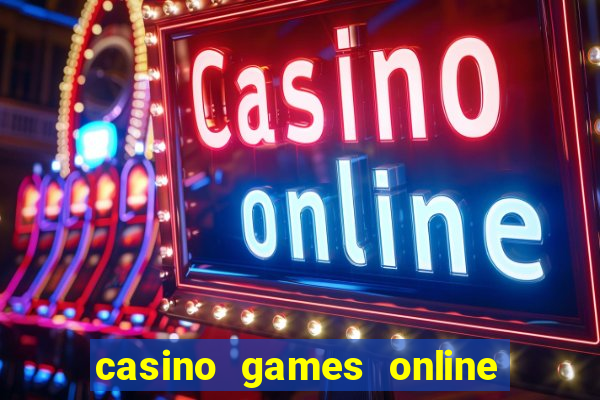 casino games online for real money