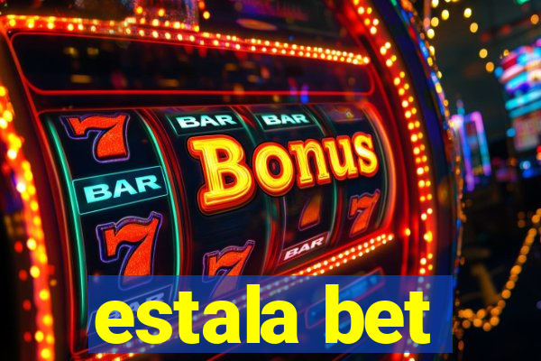 estala bet