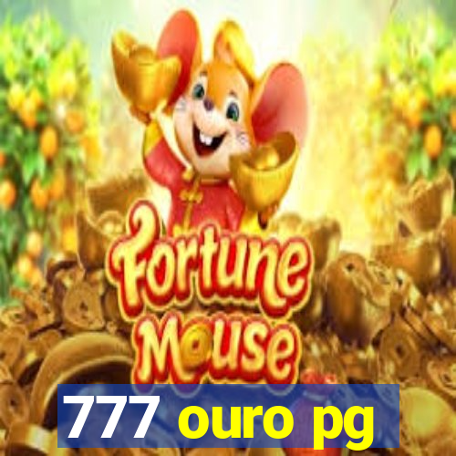 777 ouro pg