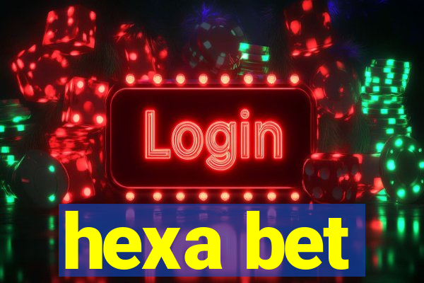 hexa bet