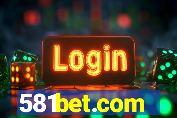 581bet.com