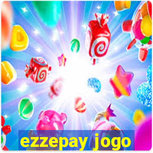 ezzepay jogo