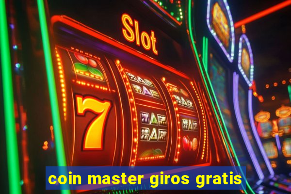 coin master giros gratis