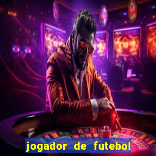 jogador de futebol de pau duro