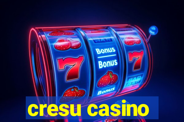 cresu casino