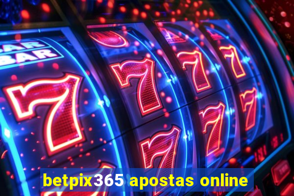 betpix365 apostas online