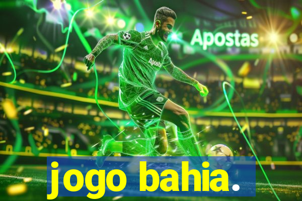 jogo bahia.