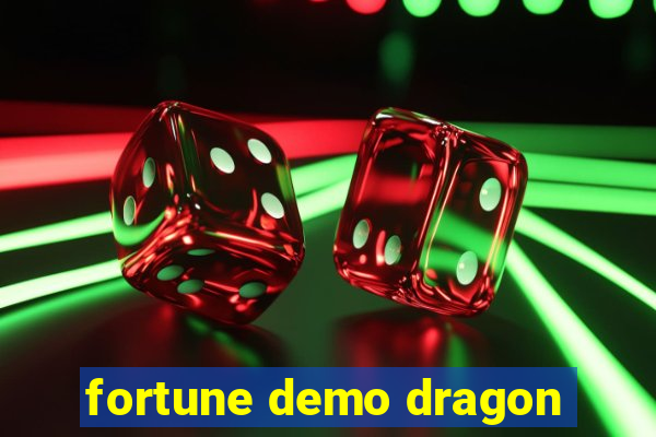 fortune demo dragon