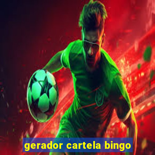 gerador cartela bingo