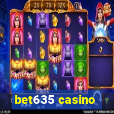 bet635 casino