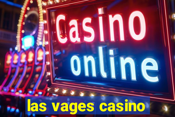 las vages casino