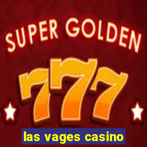 las vages casino