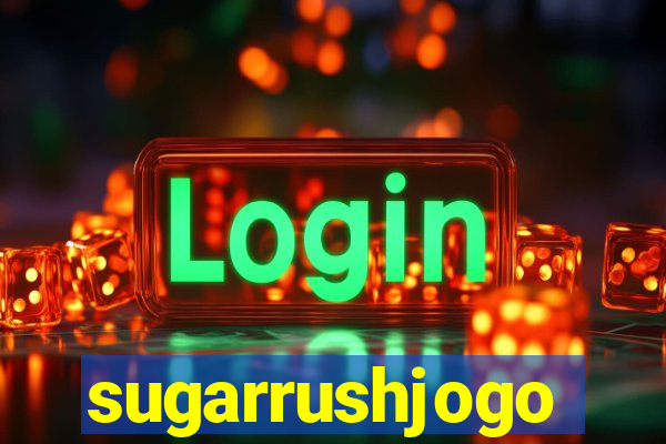 sugarrushjogo