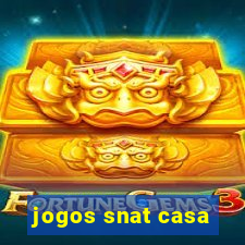 jogos snat casa