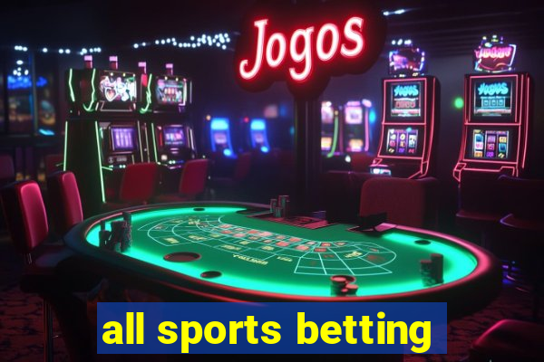 all sports betting