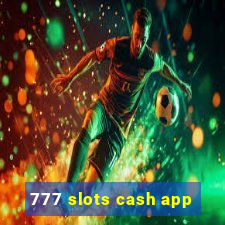 777 slots cash app