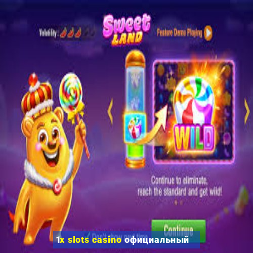 1x slots casino официальный