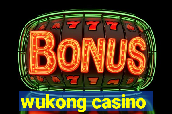 wukong casino