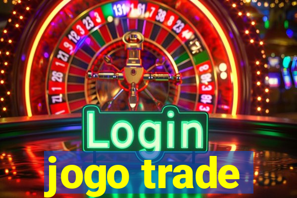 jogo trade