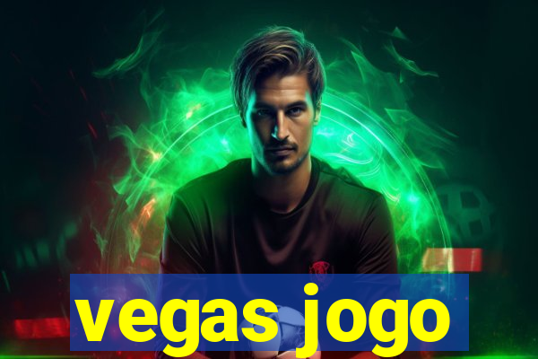 vegas jogo