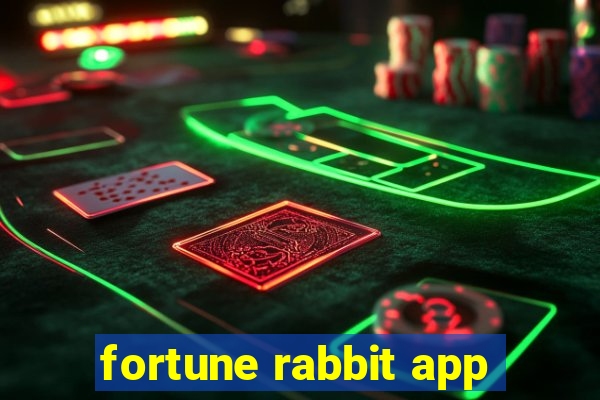 fortune rabbit app