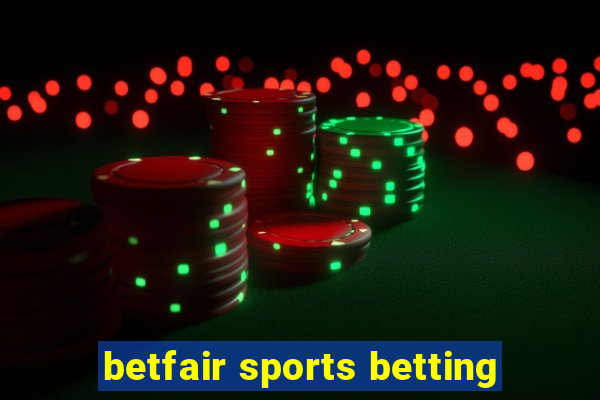 betfair sports betting