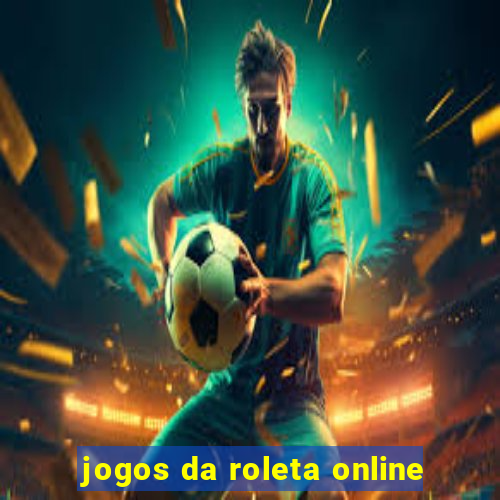 jogos da roleta online