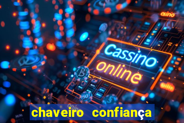 chaveiro confiança cruzeiro sp