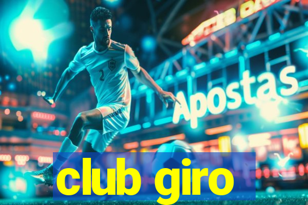 club giro