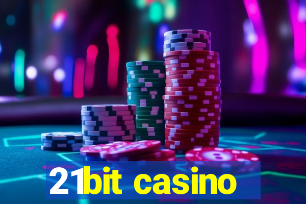 21bit casino