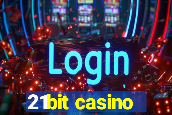 21bit casino