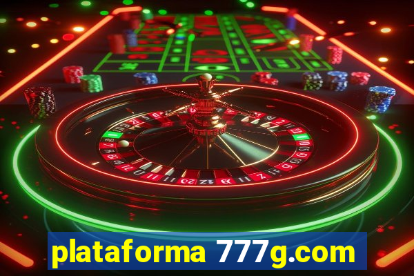 plataforma 777g.com