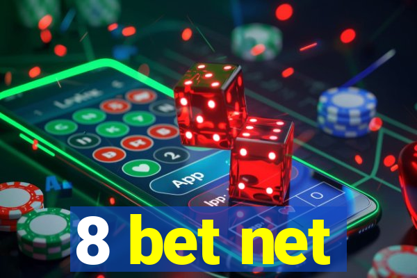 8 bet net