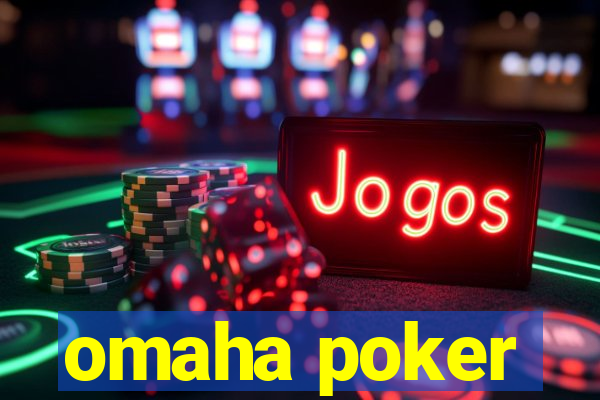 omaha poker