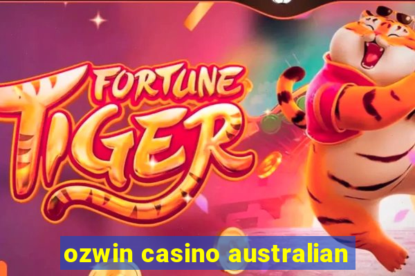 ozwin casino australian