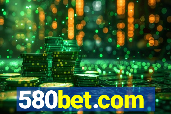 580bet.com