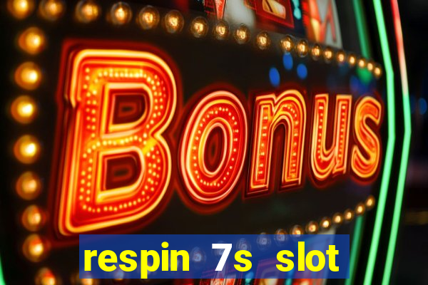 respin 7s slot free play