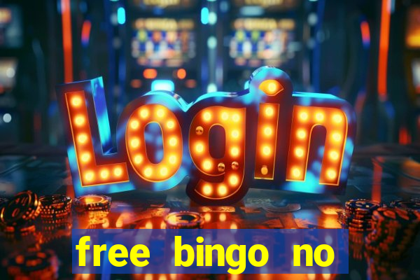 free bingo no deposit required