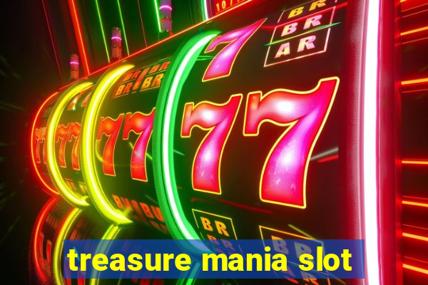 treasure mania slot