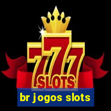 br jogos slots