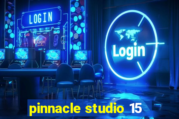 pinnacle studio 15